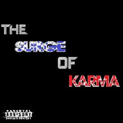 Bless Me - Karma & Surge
