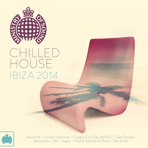 Chilled House Ibiza 2014 Minimix