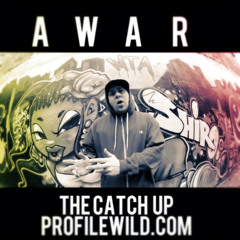 AWAR - The Catch Up (Presented By 730 And ProfileWild)