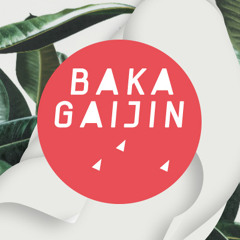 Baka Gaijin Podcast 015 by Rydim