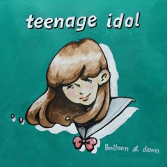 Teenage Idol