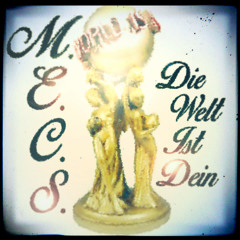 M.E.C.S. - Die Welt Ist Dein (prod. Drumflowbeats)