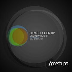 Girasoulder DP - Deliverance (Sound Stealers Remix)