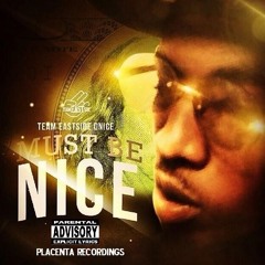 Team Eastside D-Nice Featuring TE Peezy, TE Perry - Sell Crack And Buy Pills
