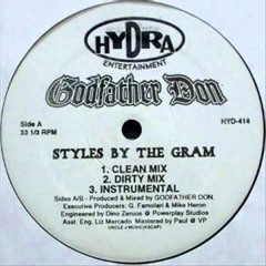 Godfather Don - Styles By The Gram (1996)