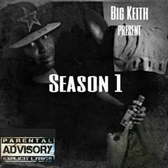Big Keith at Been thru it all freestyle