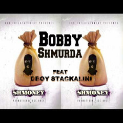 SHYSTE TIME-bobby Shmurda ft dboy stackalini