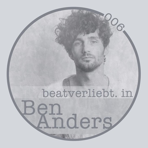 beatverliebt. in Ben Anders | 006