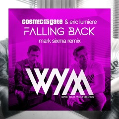 Cosmic Gate & Eric Lumiere - Falling Back (Mark Sixma Remix) [ASOT 675] [OUT NOW!]
