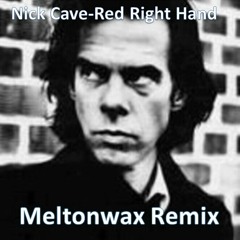 Nick Cave - Red Right Hand (Meltonwax Remix) [FREE DOWNLOAD]