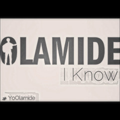 Olamide Faison "I Know"