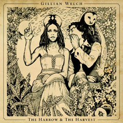 Dave Rawlings & Gillian Welch - Method Acting + Cortez The Killer