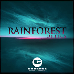 Rainforest - Over The Years ( Forthcoming Optics EP Cadence Recordings )