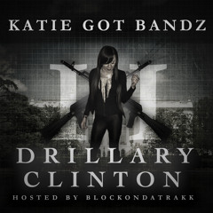 06 - Katie Got Bandz - Lil Bitch Prod By Block On Da Trakk