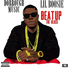 Dorrough ft Lil Boosie - Beat Up The Block (prod by Digital University)