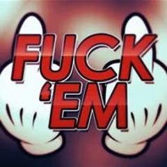 Wes Datt- Fuck Em Ft Yung Kane  Various Artist