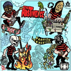 The Abstinence - Paraíso de Excesos! - 02 Surfterráneo