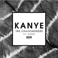 The Chainsmokers - KANYE (REDTRO EDIT)