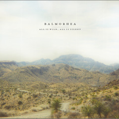 Balmorhea – Harm And Boon