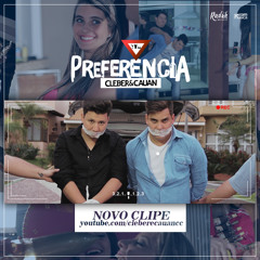 Cleber e Cauan - Preferência