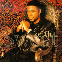 Keith Sweat: Make It Last Forever SAMPLE (Prod. by Nic West)