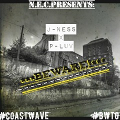 J-NESS X P-LUV-BEWARE 2014