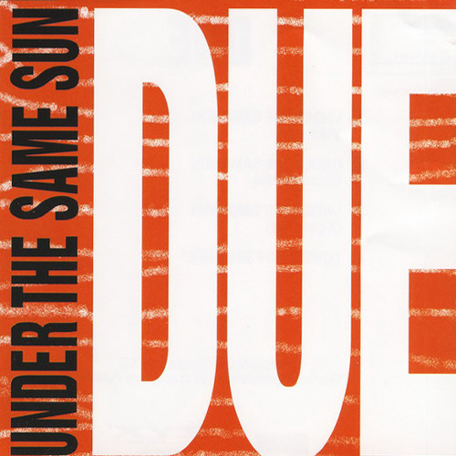 Due - Under The Same Sun (Extended Mix)