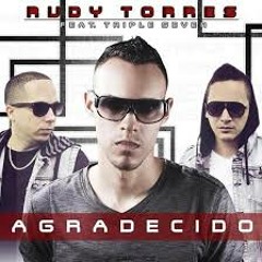 Agradecido - Rudy Torres Feat Triple Seven