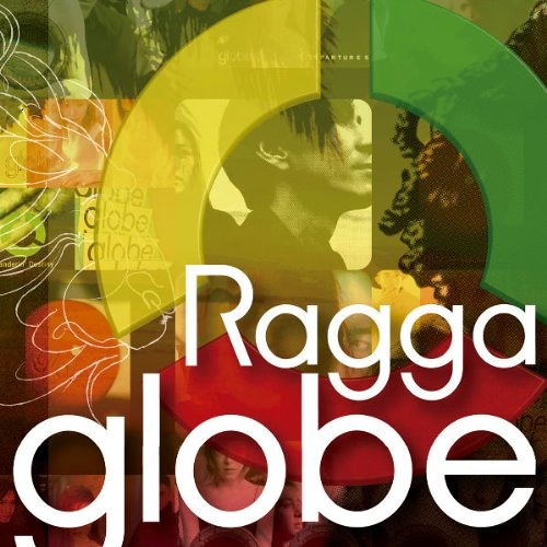 Ragga globe Album Sampler Mix