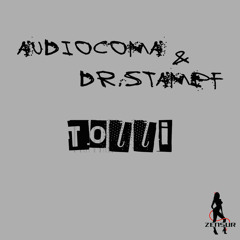 Audiocoma & Dr. Stampf - Tolli - Preview - 12.09.2014