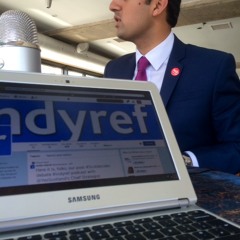 Indyref Podcast Seven with Anas Sarwar MP (07.08.14)