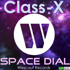 Class-X - Space Dial (original Mix)