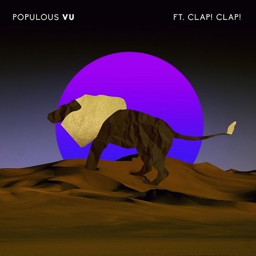 Populous - Vu (feat. Clap! Clap!)