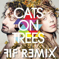 Siren Calls - Cats On Trees (Remix)