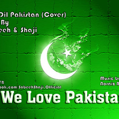 Dil Dil Pakistan Cover - Azadi Song By Sabeeh & Shaji