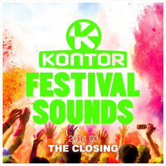 Kontor Festival Sounds - The Closing (Official Minimix) OUT NOW
