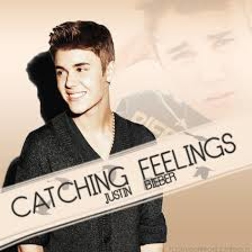 Stream Catching Feelings Justin Bieber (Cover) By TezaSumendra