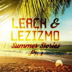 Leach & Lezizmo - Special Touch (Vijay & Sofia Zlatko Remix)