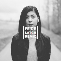 Disclosure ft.Sam Smith - Latch (Daniela Andrade Cover) FEDE Remix