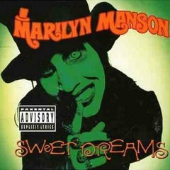 Marilyn Manson - Sweet Dreams (Cover)