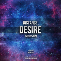 Distance - Desire (Original Mix)