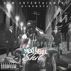 NLS Feat. Stezie Wonder(Next Level Shit)Prod. by LA Chase