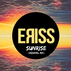 ERISS  -  Sunrise  (Original Mix)  [FREE DOWNLOAD]