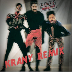 Cameo - Word Up! (Krany Remix) ***FREE DOWNLOAD --> CLICK BUY***