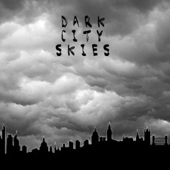 Dark City Skies