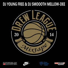 Drew League Mixtape with Smoooth Dee & Young Free