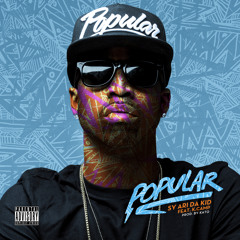 Popular ft K-Camp (Prod By KATO)