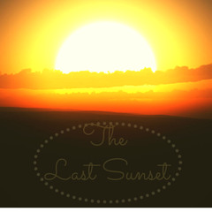 The Last Sunset