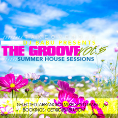 DJ Babu Presents The Groove Vol.5 #2014 Summer House Sessions