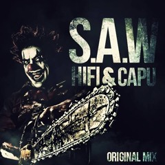 HIFI, Capu - S.A.W (Original Mix)